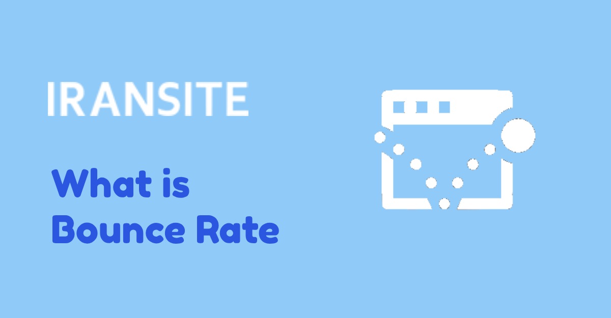 نرخ پرش یا Bounce Rate چیست